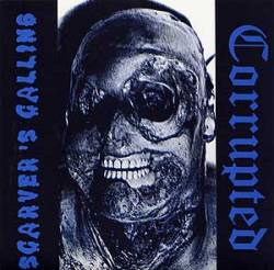 Corrupted (JAP) : Corrupted - Scarver's Calling